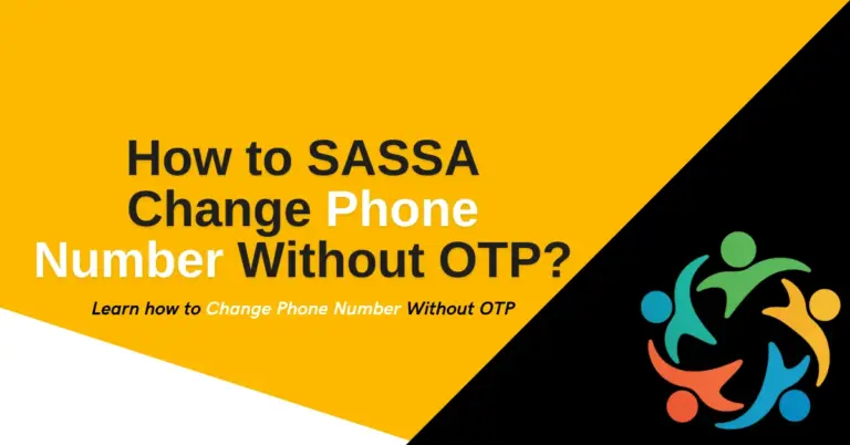 How to SASSA Change Phone Number Without OTP