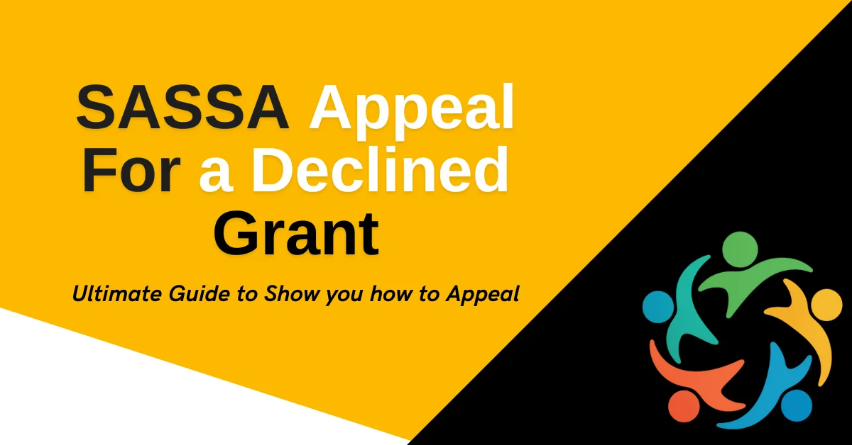 SASSA Appeal For a Declined Grant