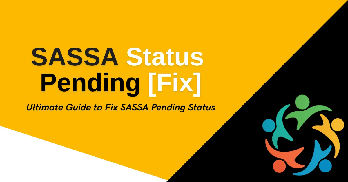 SASSA Status Pending [Fix]