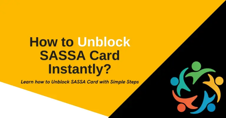 How to Unblock SASSA Card Instantly