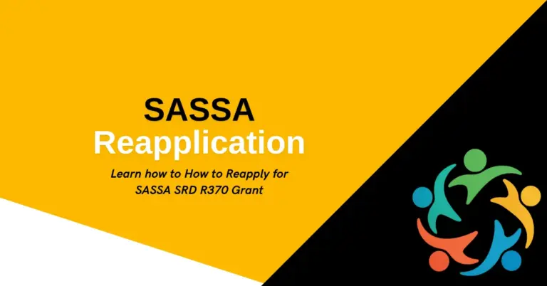 How to Reapply for SASSA SRD R370 Grant? SASSA Reapplication