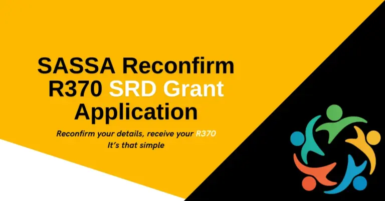 SASSA Reconfirm R370 SRD Grant Application