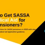 How to Get SASSA Medical Aid for Pensioners?